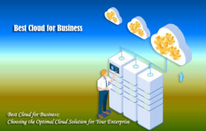 Best Cloud for Business